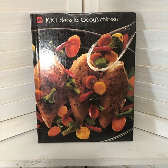 🟢 5/$25 100 Ideas for Today’s Chicken Microwave cooking Library Barbara Methven - Picture 1 of 11